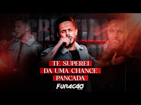 Furacão da Vanera - Te Superei / Da uma Chance / Pancada - No Boteco