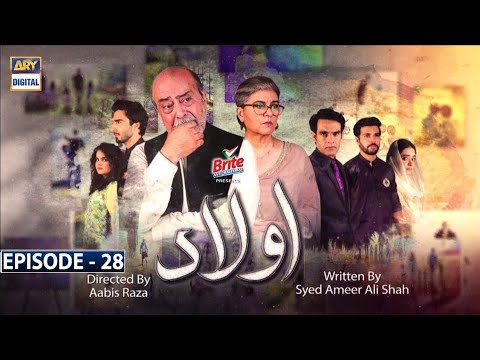 Aulaad Episode 28 | Ary Digital Drama | Aulaad Episode 28 Review | Top Pakistani Dramas |Ary Digital
