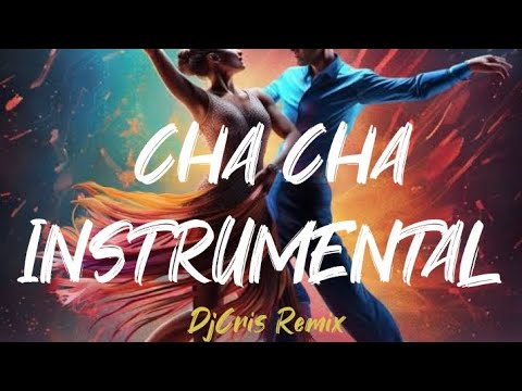 Cha Cha Instrumental | Viral | DjCris Remix | Non-stop