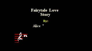 Alice in Chains -  Fairytale Love Story (Custom Karaoke Cover)