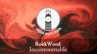 RookWood - Incontournable [PREMIERE]