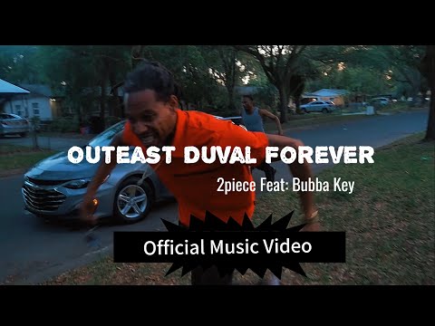 Outeast Duval Forever (Official Music Video) – 2Piece ft. Bubba Key | Hood Anthem 2025