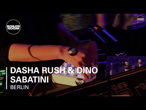 Dasha Rush & Dino Sabatini Boiler Room Berlin Live Set