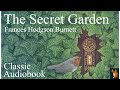 The Secret Garden Full Audiobook Unabridged Yorkshire English Relax Asmr Sleep Audiobook