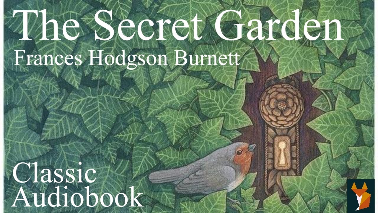 The Secret Garden | Full Audiobook unabridged | Yorkshire English * relax * asmr * sleep audiobook