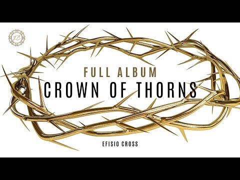 "Crown Of Thorns" | Complete Album | Efisio Cross 「NEOCLASSICAL MUSIC」