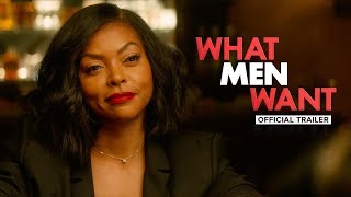 Video trailer för What Men Want (2019) - Official Trailer - Paramount Pictures