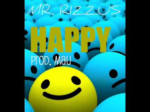 Mr. Rizzus - Happy - [prod. Mau] - Outro By Detonate