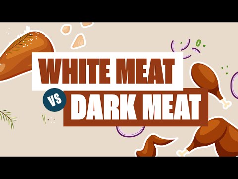 White Meat vs. Dark Meat