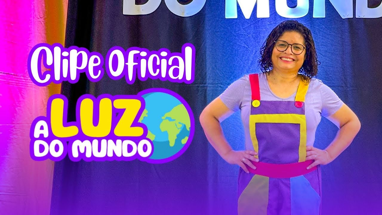 LUZ DO MUNDO| Música