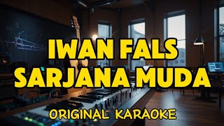 Download lagu Iwan Fals - Sarjana Muda (Karaoke) mp3