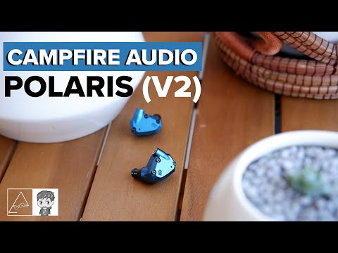 Campfire Polaris V2 Review - Bassy hybrid IEM.