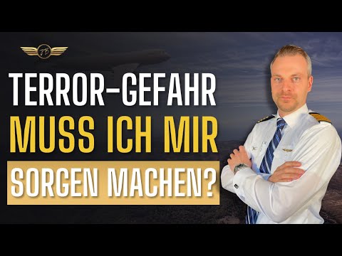Ich habe Flugangst und Angst vor Terror-Anschlägen - Captain Julien Behres