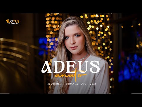 ADEUS ANATO - MEDICINA - TURMA 33 - UVV - 28/2