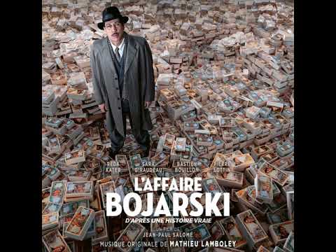 L'Affaire Bojarski - Famille - Mathieu Lamboley