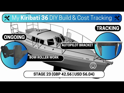Bow Roller Construction x Autopilot Bracket Cost Tracking | DIY Aluminum Sailboat Build Ep. [21]