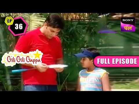 Sonu और Shelly के बीच हुआ एक Badminton का Match | Gili Gili Gappa | Full Episode - 36 | 28 Nov 2022