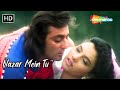 Nazar Mein Tu | Somy Ali & Sanjay Dutt Hit Songs | Kumar Sanu Hit Romantic Songs | Andolan Songs