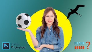 Photoshop'ta katmanlar