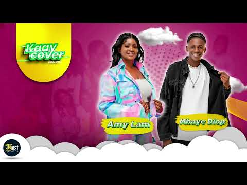 KAAY COVER 2023 - Episode 35 : Amy Lam - Mbaye Diop (Maîssa Ndiang / Sawa Dji)