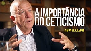 A importância do ceticismo