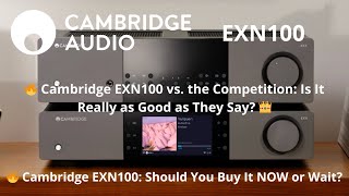 👑🔊 This Is How the Cambridge EXN100 SOUNDS! Is It Worth the Price? 💰