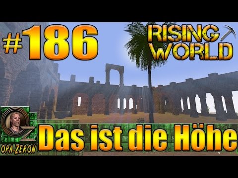 Rising World #186 [Gameplay/Deutsch] Das ist die Höhe