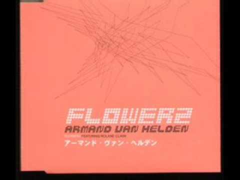 Armand Van Helden - "FLOWERZ" (w / lyrics)