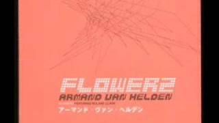 Armand Van Helden - &quot;FLOWERZ&quot; (w / lyrics)