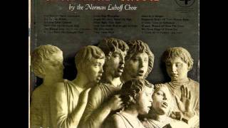 The Norman Luboff Choir - O Come Little Children (1953) [Mono]
