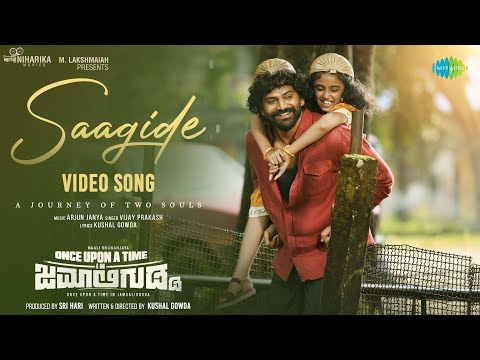 saagide video song- once upon a ..