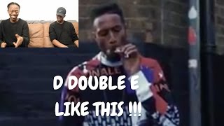 D DOUBLE E  LIKE THIS REACTION (PROD. KILLJOY) ITS ME ME!