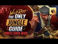 The ONLY JUNGLE Guide You'll EVER NEED - Wild Rift  (LoL Mobile)