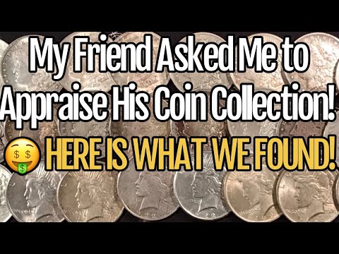 My Friend Asked Me to Appraise His Coin Collection! - HERE IS WHAT WE FOUND! 🤑