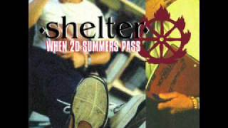 Shelter - I can't change History