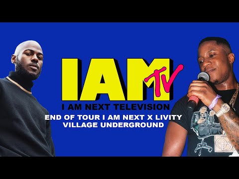 End of tour I AM NEXT X LIVITY @Village Underground with Suspect  Kadiata - I AM TV London [EP:08]