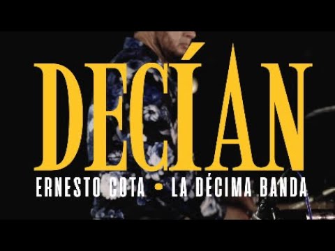 Decían - Ernesto Cota (EnVivo)