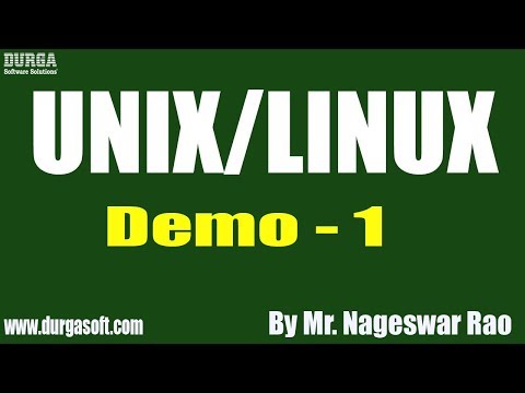 UNIX/LINUX tutorial || Demo - 1 || by Mr. Nageswar Rao On 23-09-2019