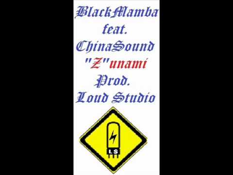 BlackMamba Feat. ChinaSound _ "Z"unami_