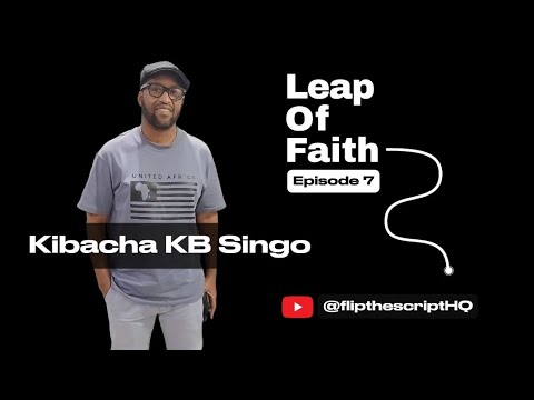 Leap of Faith Episode 7: KB, Kwanza Unit Pioneer's Love for Hip-Hop. 