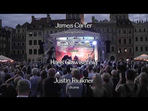 James Carter Quartet - XXIII Festiwal Jazz na Starówce 2017