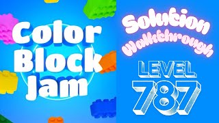 Color Block Jam - Level 787 - Solution Walkthrough!!!