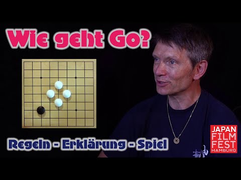 Wie geht Go? Ein Überblick von Go-Lehrer Stefan – Spiel-Regeln, Erklärung & Demo-Spiel (21. JFFH)