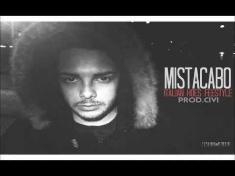 MISTACABO - ITALIAN HOES FREESTYLE (Prod. CIVI)