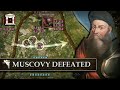 Muscovy MASSACRED ️ The Battle Of Orsha 1514 Muscovite Lithuanian Wars