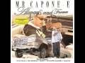Mr. Capone-E - Modern Day Gangster