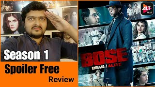 Bose: Dead/Alive | Season 1 - Review | E1 To E9 | Spoiler Free