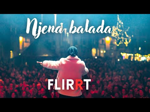 FLIRT - Njena balada