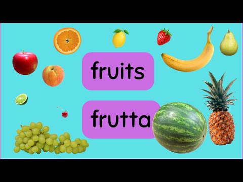 Fruits: Italian and English | Fruits in Italian | Frutta in Italiano | Learn English | Learn Italian