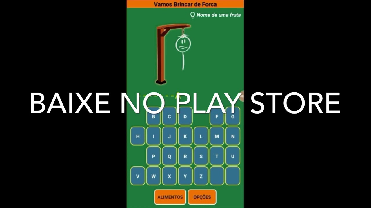 Jogo da Forca, Vamos Brincar de Forca